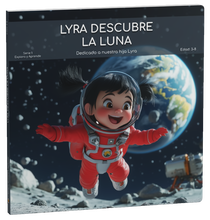 Cargar imagen en el visor de la galería, Libro Infantil. Lyra Descubre la Luna