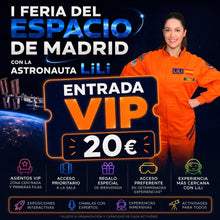 Cargar imagen en el visor de la galería, Entradas VIP - I Feria del Espacio de Madrid - Cines Kinepolis Ciudad de la Imagen
